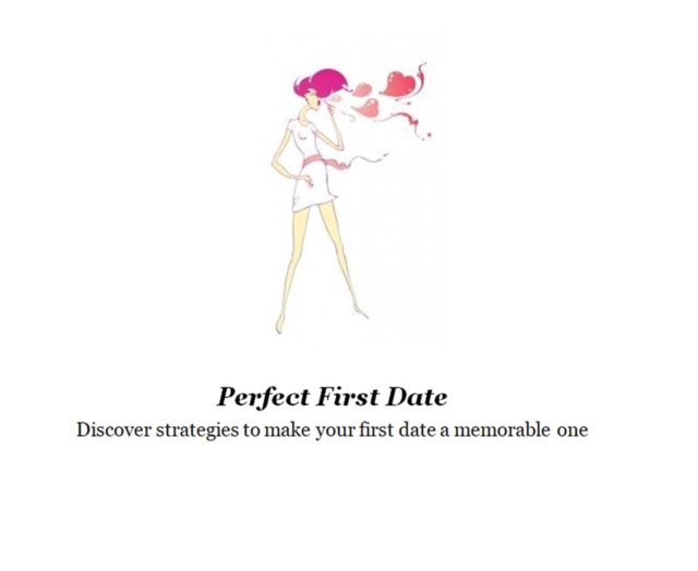 Perfect First Date