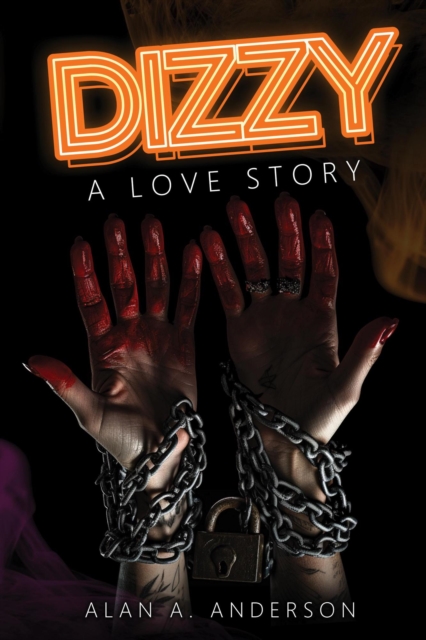 Dizzy: A Love Story