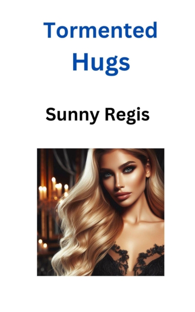 Tormented Hugs