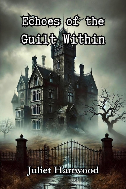 Echoes of the Guilt Within