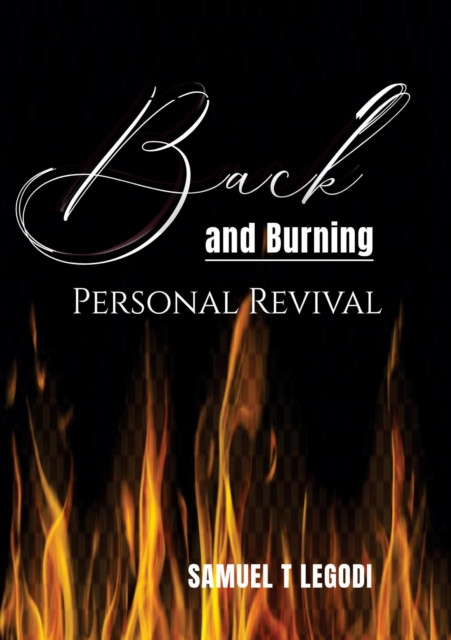 Back and Burning