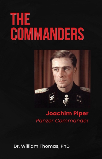 Joachim Piper Panzer Commander