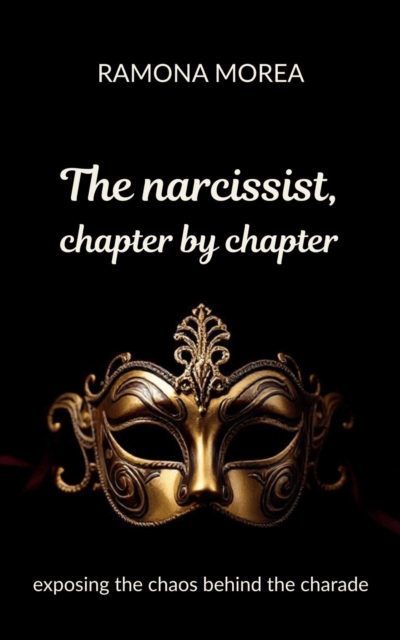 Narcissist, Chapter by Chapter