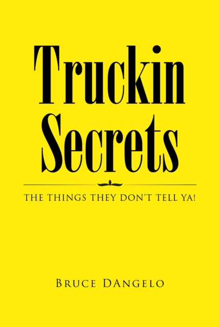 Truckin Secrets