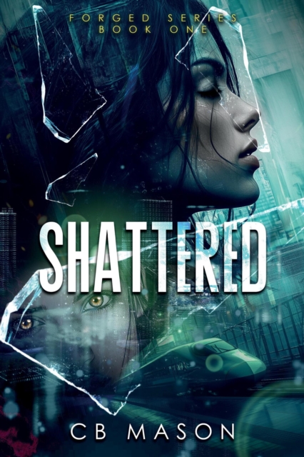 Shattered