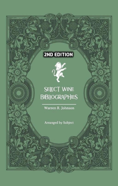 Select Wine Bibliographies - 2nd Edition