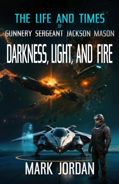Darkness Light And Fire