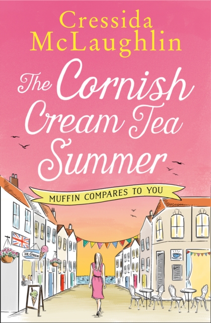 Cornish Cream Tea Summer: Part Four - Muffin Compares to You