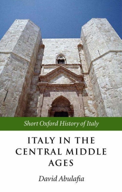 Italy in the Central Middle Ages 1000-1300