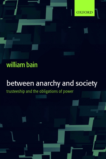 Between Anarchy and Society