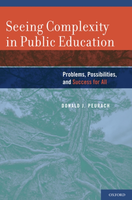 Seeing Complexity in Public Education