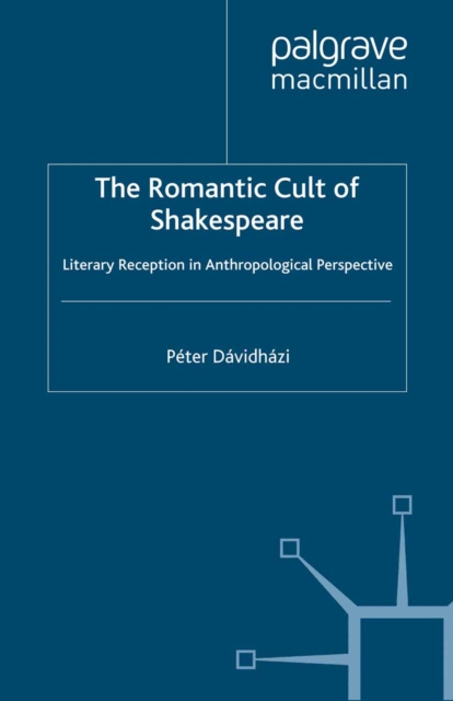 Romantic Cult of Shakespeare