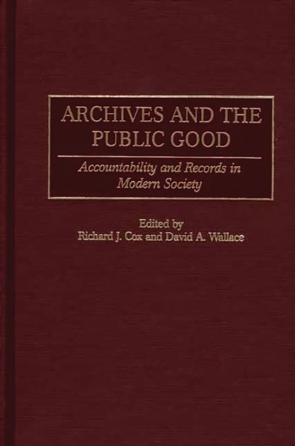 Archives and the Public Good