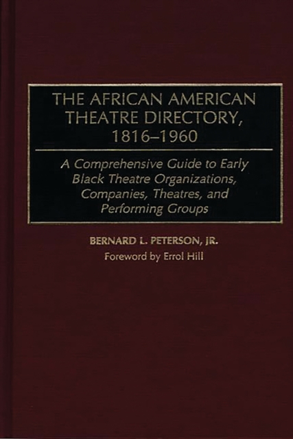 African American Theatre Directory, 1816-1960