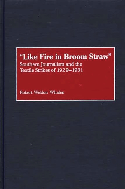 Like Fire in Broom Straw