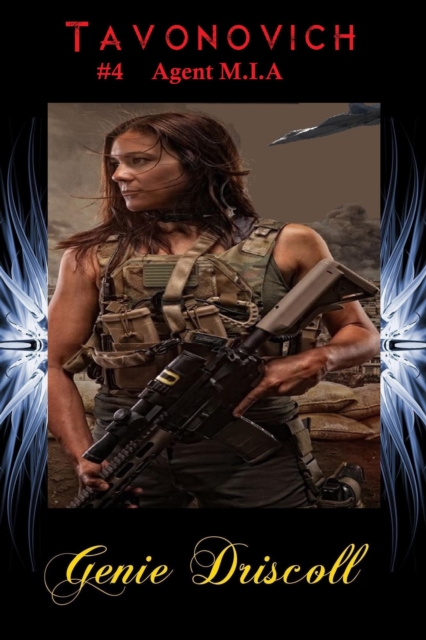 Tavonovich # 4  Agent M.I.A