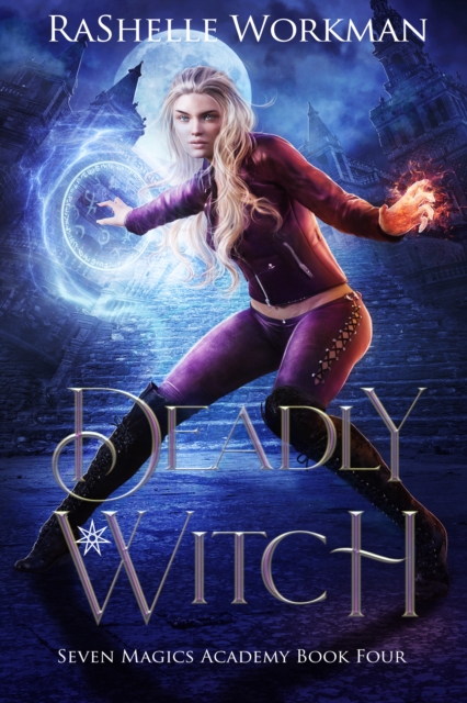 Deadly Witch: A Modern-Day YA Paranormal Cinderella Retelling