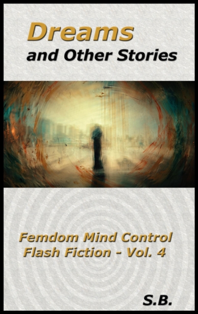 Dreams and Other Stories