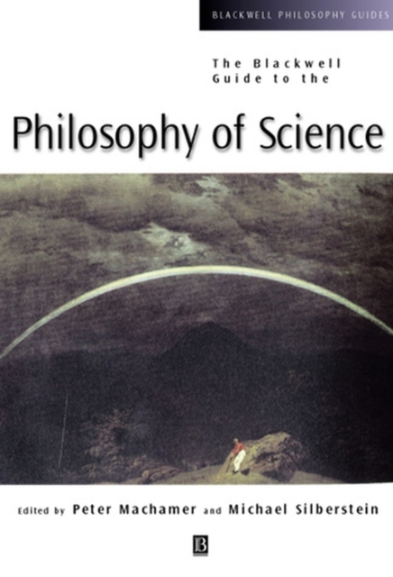 Blackwell Guide to the Philosophy of Science