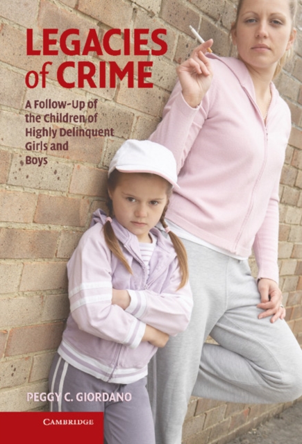 Legacies of Crime