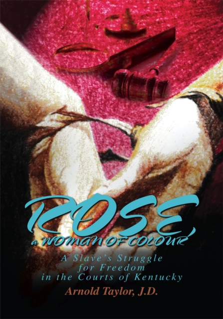 Rose, a Woman of Colour