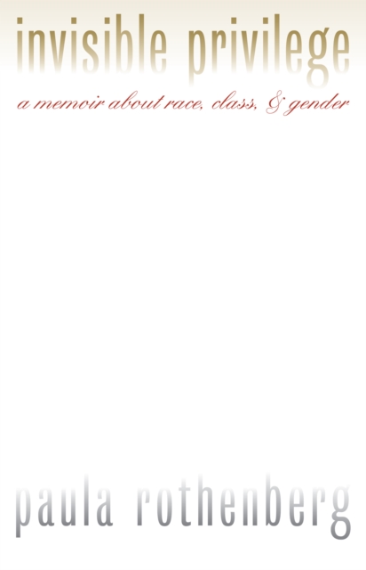 Invisible Privilege