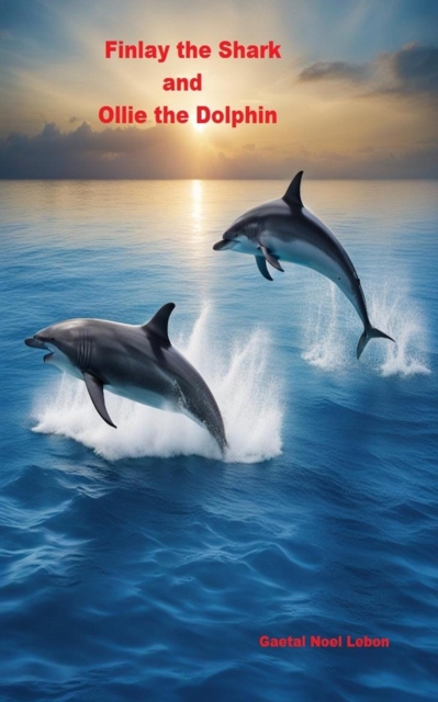 Shark Finlay and Ollie the Dolphin