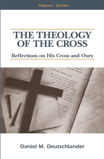 Theology of The Cross