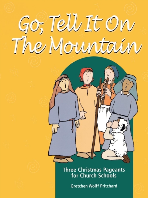Go Tell It on the Mountain