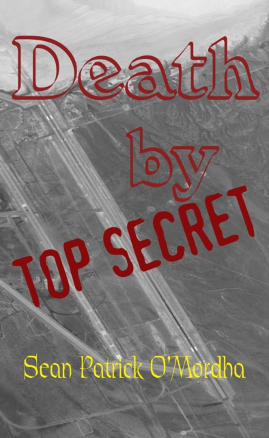 Death By Top Secret