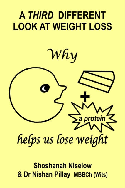 Third Different Look at Weight Loss