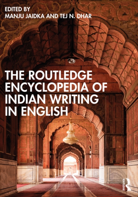 Routledge Encyclopedia of Indian Writing in English
