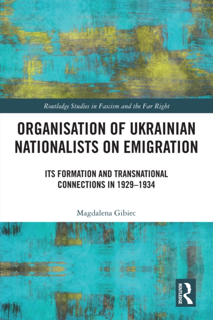 Organisation of Ukrainian Nationalists on Emigration