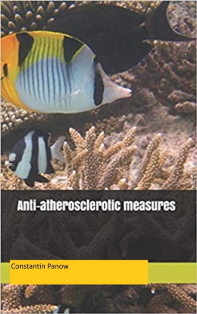 Anti-Atherosclerotic Measures