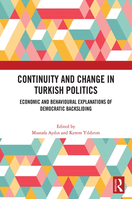 Continuity and Change in Turkish Politics
