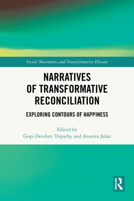 Narratives of Transformative Reconciliation