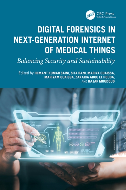 Digital Forensics in Next-Generation Internet for Medical Things