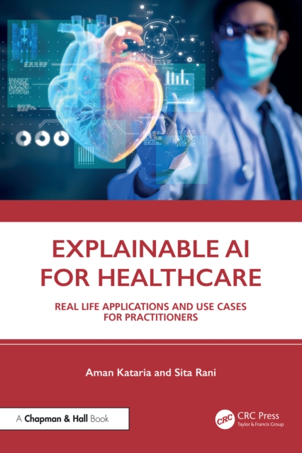 Explainable AI for Healthcare