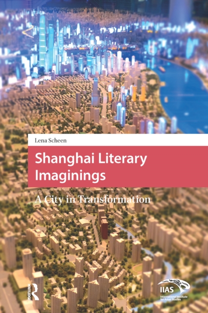 Shanghai Literary Imaginings