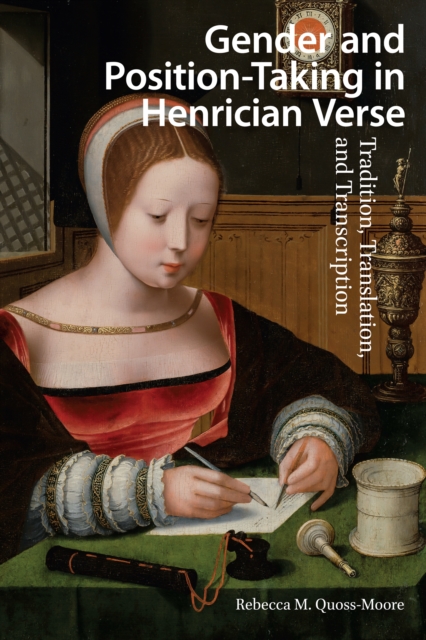 Gender and Position-Taking in Henrician Verse