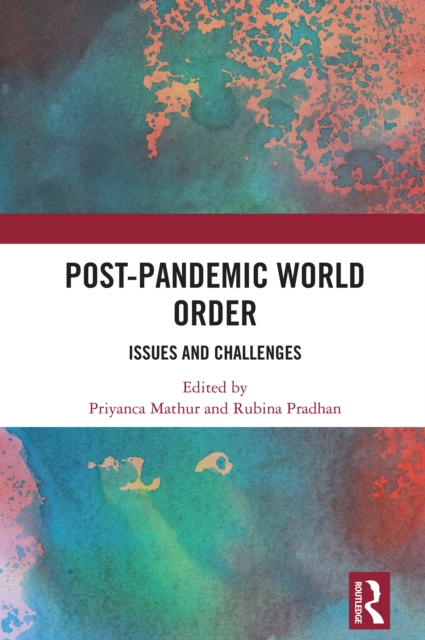 Post-Pandemic World Order