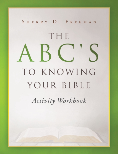 ABC's to Knowing Your Bible