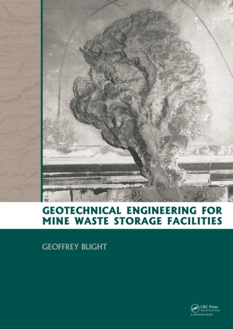 Geotechnical Engineering for Mine Waste Storage Facilities