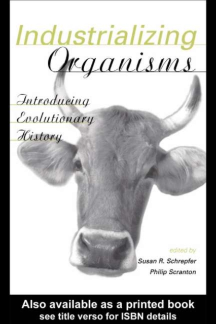 Industrializing Organisms