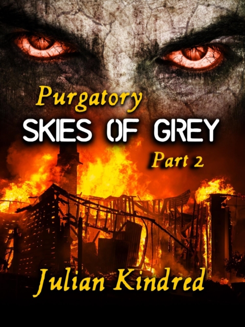 Purgatory: Skies of Grey Part Two