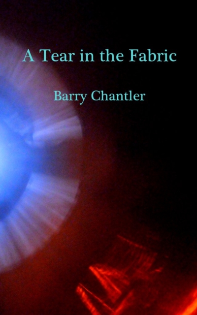 Tear in the Fabric