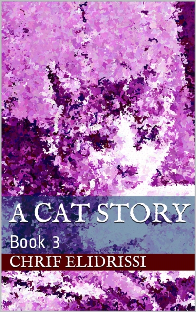 Cat Story (Book 3)
