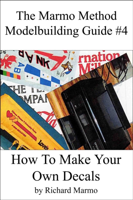 Marmo Method Modelbuilding Guide #4: How To Make Your Own Decals
