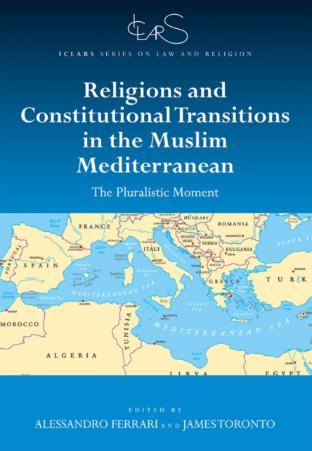 Religions and Constitutional Transitions in the Muslim Mediterranean