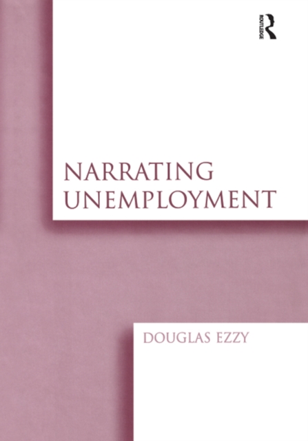 Narrating Unemployment